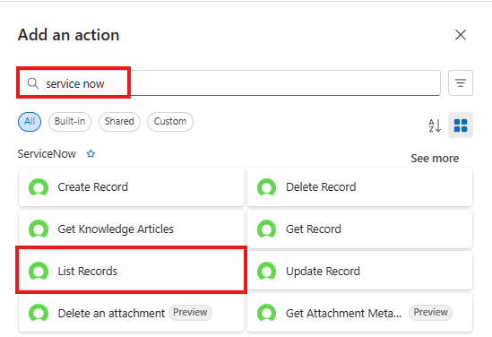 servicenow list records Select Action ServiceNow List Records
